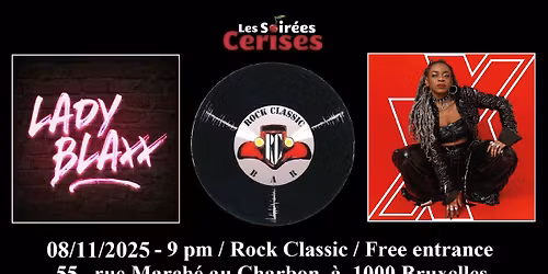 \ud83c\udf52 Lady Blaxx \/Pop rock\/ @ Rock Classic - 08\/11\/2025