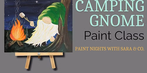 Camping Gnome Paint Night