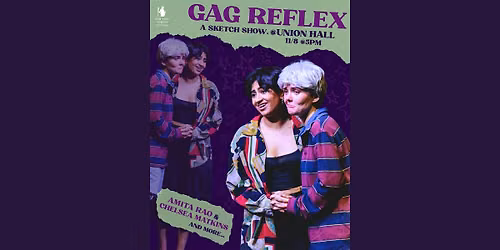 Gag Reflex: a sketch show