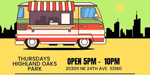 Food Trucks Thursdays Highland Oaks Park