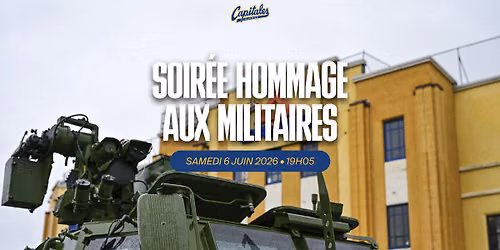 Soir\u00e9e hommage aux militaires