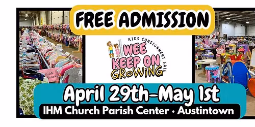 Wee Keep on Growing Spring Kids Consignment Sale