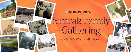 2026 Simrak Family Gathering - July 18-19, 2026, Ypsilanti, MI