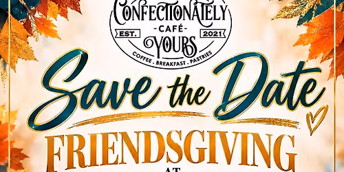 Garlfriendsgiving 