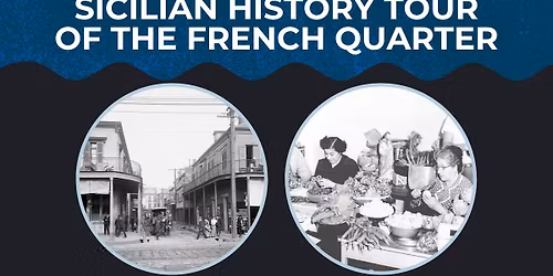Sicilian History Tour of the French Quarter (New Tour)