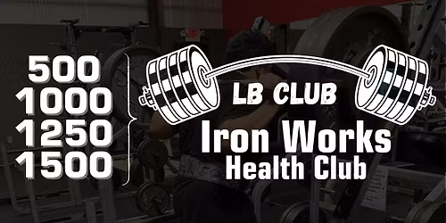 Lift Event - 500\/1000\/1250\/1500 LB Club