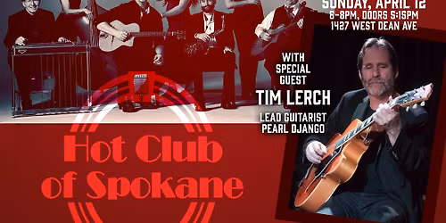 Hot Club of Spokane with Tim Lerch, lead guitarist of Pearl Django, at Hamilton Studio