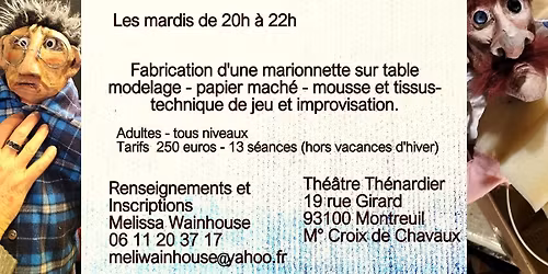 Atelier Construction de marionnettes au Th\u00e9\u00e2tre Th\u00e9nardier
