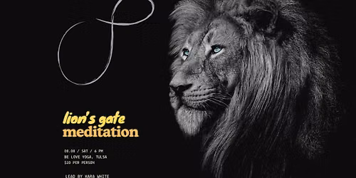 Lion's Gate Group Meditation