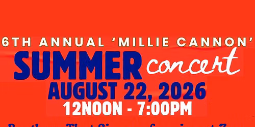 Summer Concert | 6th Annual Millie Cannon | Wilmington DE