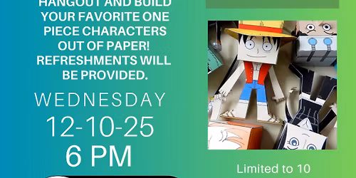 Teen Fandom Club: One Piece Papercraft