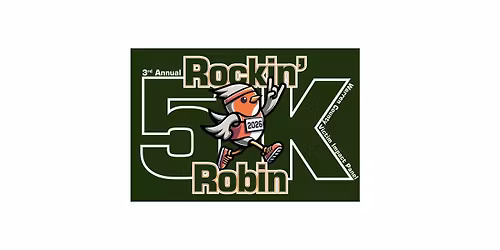 3rd Annual Rockin' Robin 5K Fun Run\/Walk