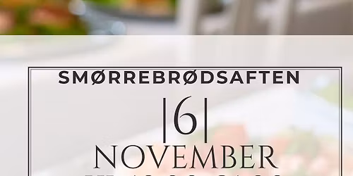 Sm\u00f8rrebr\u00f8dsaften 6 november 