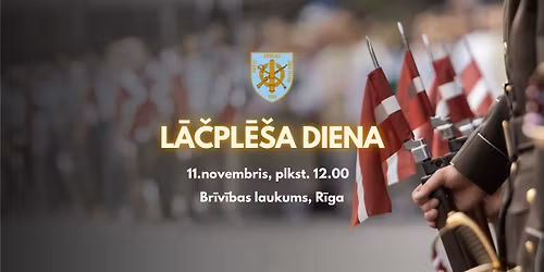 L\u0101\u010dpl\u0113\u0161a dienai un goda sardzes atjauno\u0161anas pie Br\u012bv\u012bbas pieminek\u013ca 33.gadadienai velt\u012bts pas\u0101kums