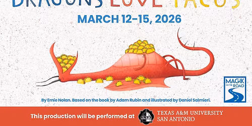 Dragons Love Tacos at Texas A&M University - San Antonio
