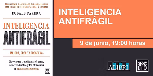 Inteligencia antifr\u00e1gil