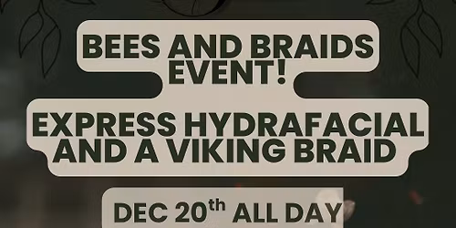 \u2728 BEES BEAUTY AND BRAIDS POP UP \u2728