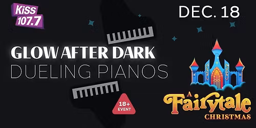 Glow After Dark: Dueling Pianos