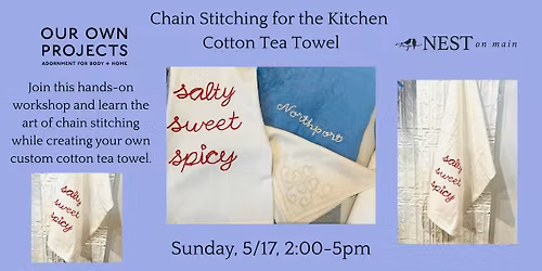NEW! Chain Stitching for the Kitchen - Cotton Tea Towel