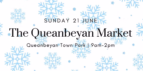 The Queanbeyan Market: June