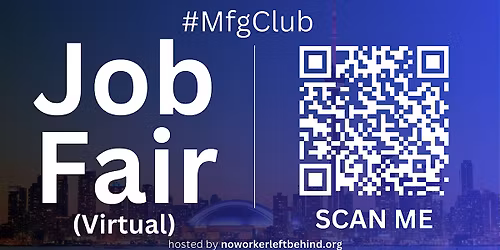 #MfgClub Virtual Job Fair \/ Career Expo Event #Toronto #YYZ
