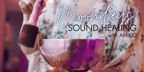 Moondays Sound Bath Reset