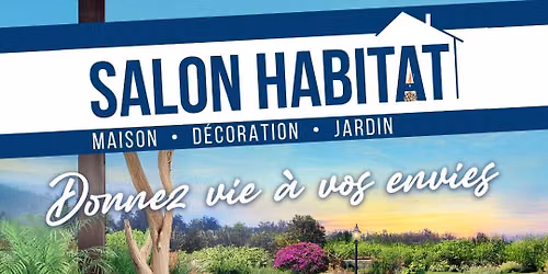 SALON DE L'HABITAT DE BOURG EN BRESSE