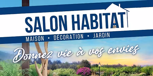 SALON DE L'HABITAT DE BOURG EN BRESSE