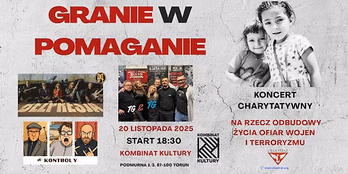 Granie w Pomaganie  | Koncert Charytatywny