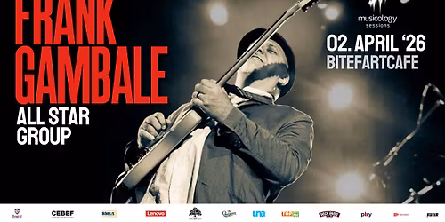 FRANK GAMBALE All Star group \/\/ 02. april \/\/ Musicology Sessions