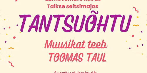TANTSU\u00d5HTU - muusikat teeb Toomas Taul