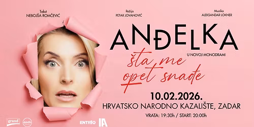 An\u0111elka - "\u0160ta me opet sna\u0111e" u Zadru!