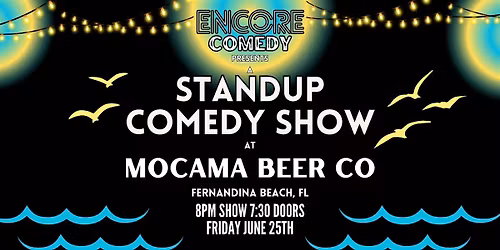 Standup Comedy at Mocama Beer Co (Fernandina Beach, FL)