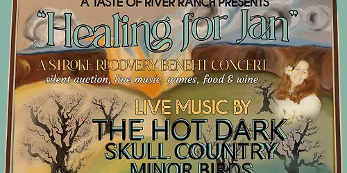 \u201cHealing for Jan\u201d Benefit ft. The Hot Dark, Skull Country, Minor Birds