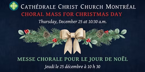 Choral Mass for Christmas Day || Messe chorale pour le jour de No\u00ebl