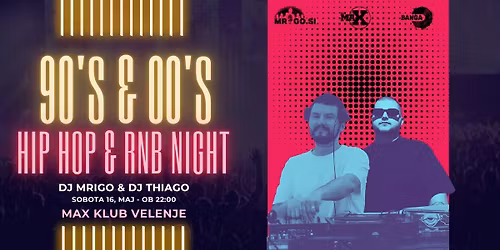 HIP HOP & RnB NIGHT - 90's & 2000' SPECIAL