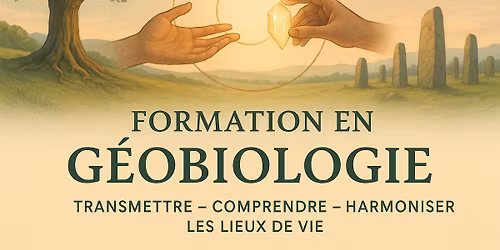 TRANSMISSION DU SAVOIR EN GEOBIOLOGIE