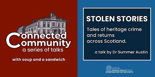 Connected Community Talk: Stolen Stories