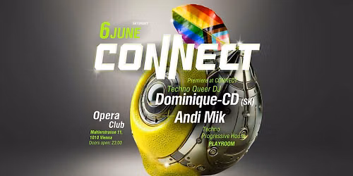 CoNNect Pride Edition ft. Dominique-CD DJ & Andi Mik