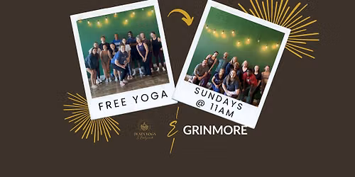 FREE COMMUNITY YOGA: Sponsored by Grinmore Clothing