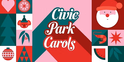 Civic Park Carols 2025