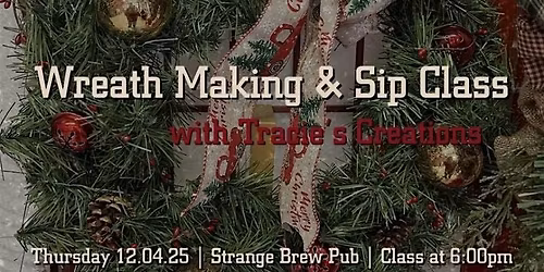 Wreath Making & Sip Class