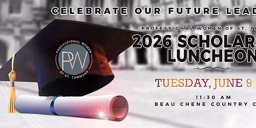 June Luncheon - Scholarship Luncheon
