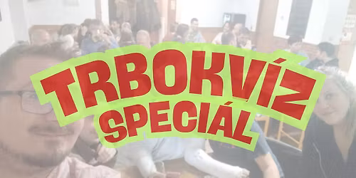TRBOKV\u00cdZ SPECI\u00c1L V S\u00c1LE