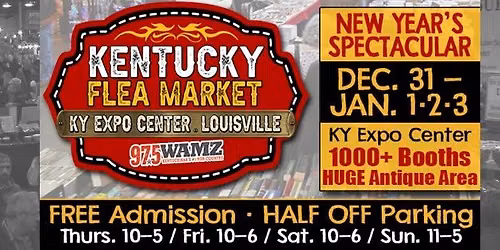 Kentucky Flea Market New Year's Spectacular