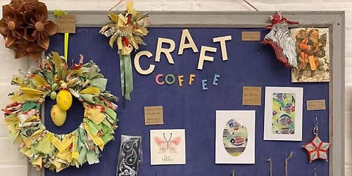 Craft and Coffee Group Exhibition