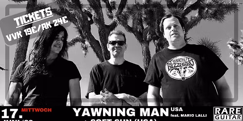 Yawning Man (USA) + Soft Sun (USA)
