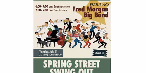 Spring Street Swingout- Featuring the Fred Morgan Big Band