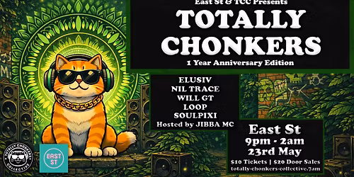 TOTALLY CHONKERS | 1 YEAR ANNIVERSARY EDITION | 23\/05\/2026