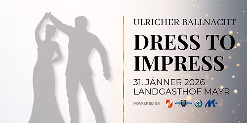 Ulricher Ballnacht - Dress To Impress